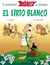 Asterix el lirio blanco