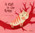The cat in the tree (anglais)