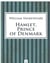 Hamlet, Prince Of Denmark (B2.1)
