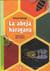La Abeja Haragana + Audio CD