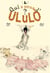 Qui a peur d ululo ?