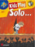 Dinie goedhart :  kids play solo...  trombone bc/tc  - recueil + cd