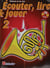 Ecouter, lire & jouer 2 cor (fa) cor +cd