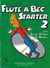 Noortje buskens & gil masters : flute a bec starter - vol. 2 + cd