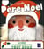 Je m'appelle père Noël : Livre marionnette