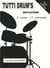 Tutti drum's + media online - partition batterie - 6/7 ans