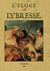 L'eloge de l'yvresse