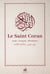Le saint coran (le) - blanc
