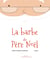 La barbe du père Noël