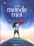 Un monde en moi