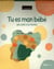 Tu es mon bébé