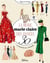 La Mode Marie Claire des années 30 - à colorier ou à peindre