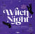 Witch Night : Le jeu - Jeu de société de 2 à 6 joueurs - Jeu sorcières et astrologie