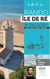 RANDO - ILE DE RE 16 BALADES A PIED EN VTT A CHEVAL EN CANOE (GESTE) REEDITION (