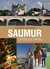Saumur la perle d'Anjou