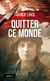 Quitter ce monde