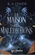 Les amants maudits Tome 3 : La Maison des malédictions
