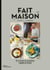 Fait maison par Cyril Lignac Tome 8