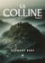 La Colline : Tome I