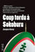 Coup tordu à sokoburu