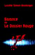 Garance ou le dossier rouge