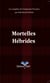 Mortelles hebrides