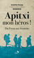 Apitxi mon heros ! du front aux frontons