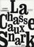 La chasse au snark - une agonie en huit crises