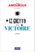 Le Ghetto de la Victoire