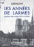 Les Années de larmes : Poèmes des années 2019 et 2020