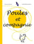 Poules et compagnie
