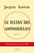 Le sultan des asphodèles