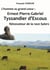 L homme au grand coeur : ernest pierre gabriel tyssandier d escous renovateur de la race salers