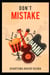Don't mistake: the music graphic book by kharysma