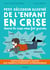 Petit décodeur illustré de l'enfant en crise