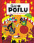 Petit Poilu Tome 14 : en piste les andouilles !