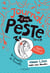 Journal d'une peste Tome 3 : bonjour l'ambiance !