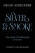 Silver & Smoke - The unmissable conclusion to the Sunday Times bestselling Ashes of Thezmarr series