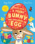 There Was a Young Bunny Who Swallowed an Egg - A laugh out loud Easter treat!
