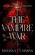 The Vampire War Box Set: Books 1-3 - Chronicles of The Otherworld Box Set, #1