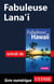 Fabuleuse Lana'i