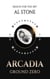 Ground Zero - Arcadia, #3