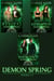 Demon Spring: Books 1-3 - Demon Spring / Demon Fall, #7