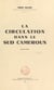 La circulation dans le Sud Cameroun