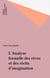 L'Analyse formelle des rêves et des récits d'imagination