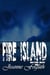 Fire Island - Kazza's Chatterre Trilogy, #3