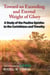 Toward an Exceeding and Eternal Weight of Glory: A Study of the Pauline Epistles to the Corinthians and Timothy