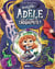 Mortelle Adèle sur les traces du Croquepote - Les Grandes Aventures - Tome 5