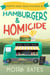 Hamburgers & Homicide - Poppy's Food Truck Mysteries, #1