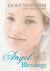 Angel Blessings - A magical collection of angel stories, affirmations and creative ideas